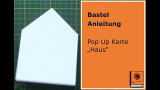 Bastel Anleitung Pop Up Karte "Haus" mit Papier, Stempel, Stampin Up, Action & Co