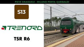 Viaggio con il SUBURBANO S13 (TSR R6) 24362 da PIEVE EMANUELE a MILANO PORTA GARIBALDI!