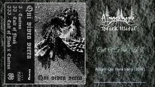 Cult of Flesh / Caetran - Qui Vivra Verra (Full Split)