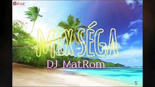 Mix Séga DJ MatRom