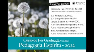 Chamada para a nova turma de Pós Graduação em Pedagogia Espírita