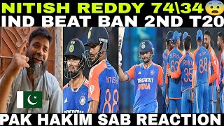 NITISH 74/34 😨 IND Beat BAN In 2nd T20 | India World Class Team Hai | Pak Hakim Sab Reaction