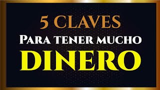 5 claves para convivir con el DINERO | El dinero no te faltará | Evita el saboteo interno y externo