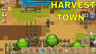 [EARLY ACCESS] NEW FARMING GAME - FIRST LOOK - HARVEST TOWN ANDROID