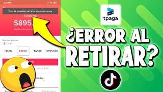 ✔PORQUE SALE ERROR AL REALIZAR UN RETIRO EN TIKTOK - COMO GANAR DINERO EN TIKTOK🔥