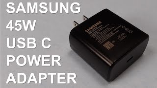 Samsung Super Fast 45W Power Adapter Review and Test