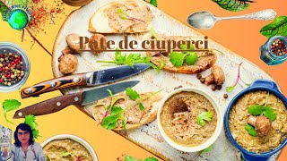 Pateul de ciuperci//Mushroom pate