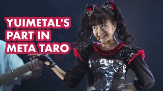 YUIMETAL'S Part in Meta Taro // BABYMETAL