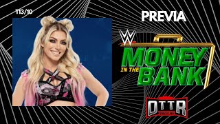 OTTR El Podcast T13E09: Previa de Money in the Bank