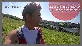 GoPro Helford to Coverack Trail Running the SWCP Summer 2017