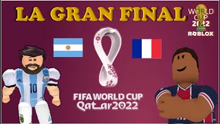 ARGENTINA VS FRANCIA MUNDIAL QATAR 2022⚽🏆COMPLETO en ROBLOX