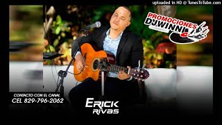 Erick Rivas - Cuando El Sol Salga Al Revés