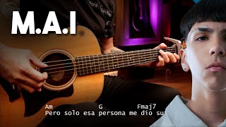 M.A.I - MILO J |  GUITARRA TUTORIAL Cover ACORDES Christianvib