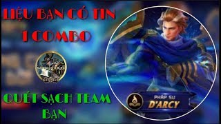 Liên Quân Mobile _ Tướng Mới D'ARCY 1 Combo Quét Sạch Team Bạn