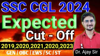 SSC CGL 2024 Expected Cutoff , SSC CGL EXPECTED CUTOFF 2024