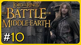 The Battle for Middle-Earth | Part - 10 "Osgiliath"