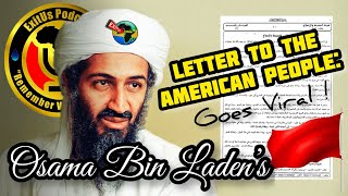 Osama Bin Laden’s Letter To The American People • Goes Viral!