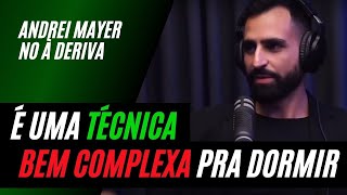 O QUE É O SONO POLIFÁSICO – Andrei Mayer no À Deriva