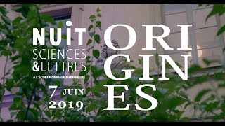 #NuitENS | Retour sur la Nuit Sciences et Lettres 2019 : Les Origines