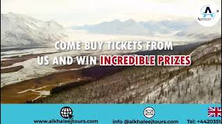 Alkhaleej Tours | Buy a ticket and you could win