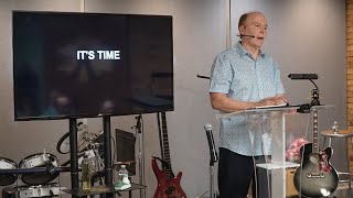 Saturday 06/22/2024 It's Time - Video, Pastor Tim Roames