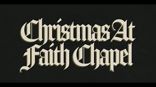 Christmas at Faith Chapel: The Power in Your Testimony | Mike Moore