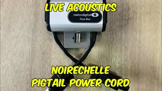 Live Acoustics Noirechelle Pigtail Power Cord Cable With Swiss Digital Fuse Box Sound Quality