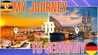 How I Travelled from Uganda to Germany on Employment Visa