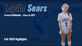 Laylla Sears, Blanchester, OH, Girls Soccer, Class of 2027, Fall 2024 Highlights