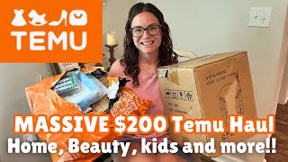 MASSIVE $200 TEMU HAUL {Home, Beauty, Kids.. and more!!}