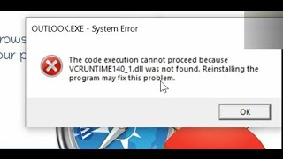 The Code Execution cannot ll proceed because ll VCRUNTIME140_1.dll Was Not Found ll