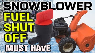 Snow blower Fuel Shutoff Install