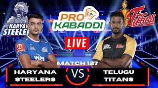 PKL Live | Pro Kabaddi 2022 Live | Haryana Steelers vs Telugu Titans Live | HAR VS TEL PKL 9