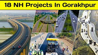 गोरखपुर में 10000 करोड़ की लागत वाली 18 NH परियोजनाओं का लोकार्पण | Gorakhpur Mega Projects 2023