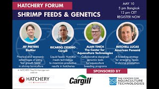 World Hatchery Forum: Shrimp Feeds & Genetics II