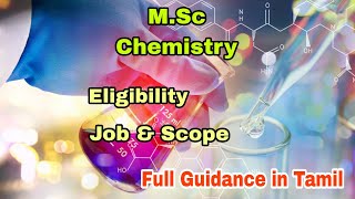 M.Sc Chemistry Course Details in Tamil  | Job and Scope |