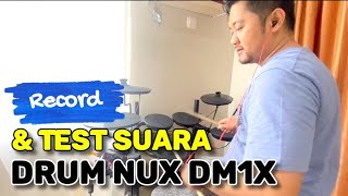 Cara Record & Test Suara Drum Nux DM1X