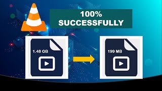 How to compress large video file via VLC - Easy way and quickly