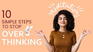 How to Stop Overthinking 🙌 #meditation #overthinking #aesthetic #viral #youtube