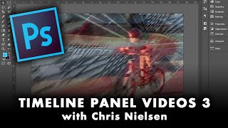 Using the Photoshop TIMELINE PANEL for Video Editing - PART 3