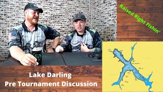 Lake Darling Pre Tournament Discussion