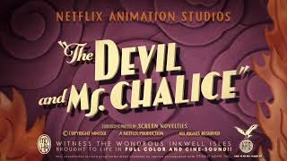 The Cuphead Show! S3E11 The Devil & Ms. Chalice Title Card