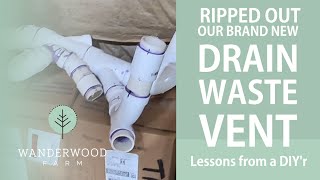 RIPPED OUT our brand new DRAIN WASTE VENT system (090)