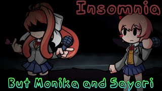 We Were Friends (Insomnia But Monika and Sayori Sings it)