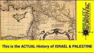 The True History of Israel and Palestine