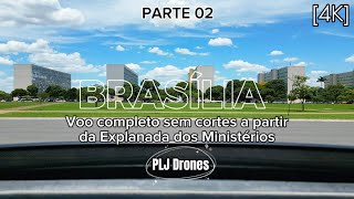 112- 4K - Drone - Brasília 02 - Voo a partir da Explanada dos Ministérios #brasilia #capitalfederal