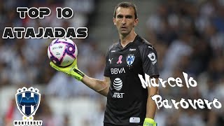 Top 10 de Marcelo Barovero en Monterrey