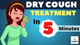 Dry Cough Treatment | Dry Cough Home Remedy