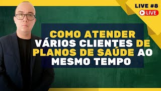 Conheça a ferramenta que te permite Atender Vários Clientes de Planos de Saúde ao mesmo tempo