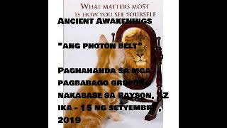 19.09.15 - ANG PHOTON BELT - ANCIENT AWAKENINGS